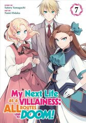 My Next Life as a Villainess: All Routes Lead to Doom! (Manga) Vol. 7 цена и информация | Фантастика, фэнтези | pigu.lt