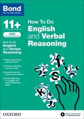 Bond 11plus: CEM How To Do: English and Verbal Reasoning цена и информация | Книги для подростков  | pigu.lt