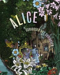 Alice, Curiouser and Curiouser цена и информация | Книги об искусстве | pigu.lt