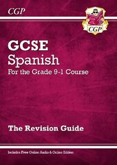 GCSE Spanish Revision Guide (with Free Online Edition & Audio) kaina ir informacija | Knygos paaugliams ir jaunimui | pigu.lt