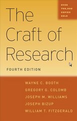 Craft of Research 4th Revised edition kaina ir informacija | Enciklopedijos ir žinynai | pigu.lt