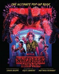 Stranger Things: The Ultimate Pop-Up Book (Reinhart Pop-Up Studio) цена и информация | Книги об искусстве | pigu.lt