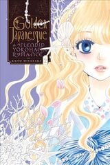 Golden Japanesque: A Splendid Yokohama Romance, Vol. 2 цена и информация | Фантастика, фэнтези | pigu.lt