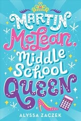 Martin McLean, Middle School Queen цена и информация | Книги для подростков  | pigu.lt