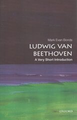 Ludwig van Beethoven: A Very Short Introduction kaina ir informacija | Knygos apie meną | pigu.lt