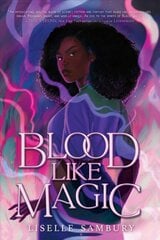 Blood Like Magic Reprint цена и информация | Книги для подростков  | pigu.lt