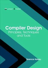 Compiler Design: Principles, Techniques and Tools цена и информация | Книги по экономике | pigu.lt