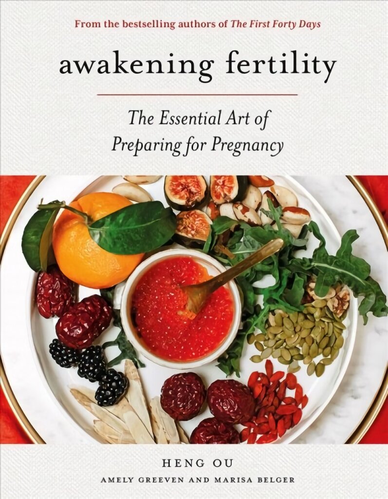 Awakening Fertility: The Essential Art of Preparing for Pregnancy by the Authors of the First Forty Days цена и информация | Saviugdos knygos | pigu.lt