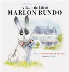 Last Week Tonight with John Oliver Presents A Day in the Life of Marlon Bundo: (Better Bundo Book, LGBT Children's Book) kaina ir informacija | Knygos mažiesiems | pigu.lt