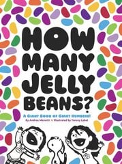 How Many Jelly Beans?: A Giant Book of Giant Numbers kaina ir informacija | Knygos mažiesiems | pigu.lt