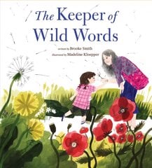 Keeper of Wild Words kaina ir informacija | Knygos mažiesiems | pigu.lt