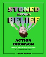 Stoned Beyond Belief цена и информация | Книги по социальным наукам | pigu.lt