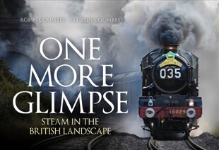 One More Glimpse: Steam in the British Landscape цена и информация | Путеводители, путешествия | pigu.lt