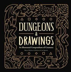 Dungeons and Drawings: An Illustrated Compendium of Creatures: An Illustrated Compendium of Creatures kaina ir informacija | Knygos apie sveiką gyvenseną ir mitybą | pigu.lt