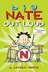 Big Nate Out Loud kaina ir informacija | Knygos paaugliams ir jaunimui | pigu.lt