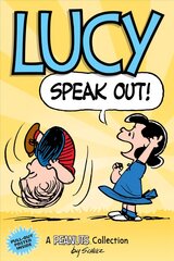 Lucy: Speak Out!: A Peanuts Collection kaina ir informacija | Knygos paaugliams ir jaunimui | pigu.lt