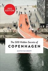 500 Hidden Secrets of Copenhagen New edition kaina ir informacija | Kelionių vadovai, aprašymai | pigu.lt