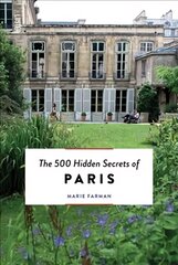 500 Hidden Secrets of Paris цена и информация | Путеводители, путешествия | pigu.lt