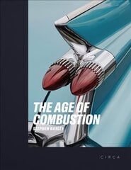 Age of Combustion: Notes on Automobile Design цена и информация | Книги об искусстве | pigu.lt