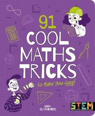 91 Cool Maths Tricks to Make You Gasp! kaina ir informacija | Knygos paaugliams ir jaunimui | pigu.lt