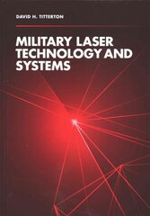 Military Laser Technology and Systems Unabridged edition kaina ir informacija | Socialinių mokslų knygos | pigu.lt