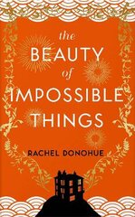 Beauty of Impossible Things Main цена и информация | Фантастика, фэнтези | pigu.lt