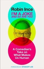 I'm a Joke and So Are You: Reflections on Humour and Humanity Main kaina ir informacija | Biografijos, autobiografijos, memuarai | pigu.lt