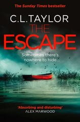 Escape: The Gripping New Psychological Thriller from the Sunday Times Bestseller kaina ir informacija | Fantastinės, mistinės knygos | pigu.lt