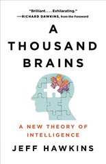 A Thousand Brains: A New Theory of Intelligence kaina ir informacija | Ekonomikos knygos | pigu.lt