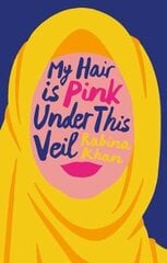 My Hair is Pink Under This Veil цена и информация | Биографии, автобиографии, мемуары | pigu.lt