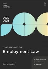 Core Statutes on Employment Law 2022-23 7th edition kaina ir informacija | Ekonomikos knygos | pigu.lt