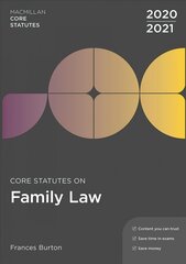 Core Statutes on Family Law 2020-21 5th edition kaina ir informacija | Ekonomikos knygos | pigu.lt