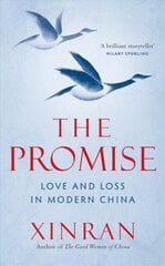 Promise: Love and Loss in Modern China цена и информация | Исторические книги | pigu.lt