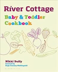 River Cottage Baby and Toddler Cookbook цена и информация | Книги рецептов | pigu.lt