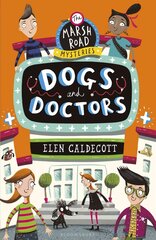 Dogs and Doctors kaina ir informacija | Knygos paaugliams ir jaunimui | pigu.lt