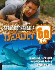 Steve Backshall's Deadly 60 kaina ir informacija | Knygos paaugliams ir jaunimui | pigu.lt