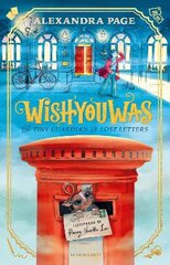 Wishyouwas: The tiny guardian of lost letters kaina ir informacija | Knygos paaugliams ir jaunimui | pigu.lt