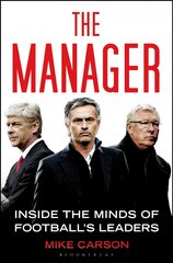 Manager: Inside the Minds of Football's Leaders kaina ir informacija | Ekonomikos knygos | pigu.lt