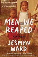 Men We Reaped: A Memoir цена и информация | Биографии, автобиогафии, мемуары | pigu.lt