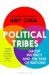 Political Tribes: Group Instinct and the Fate of Nations цена и информация | Книги по социальным наукам | pigu.lt