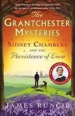 Sidney Chambers and The Persistence of Love: Grantchester Mysteries 6 цена и информация | Фантастика, фэнтези | pigu.lt