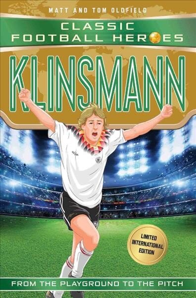 Klinsmann (Classic Football Heroes - Limited International Edition) цена и информация | Knygos paaugliams ir jaunimui | pigu.lt