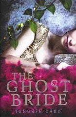 Ghost Bride kaina ir informacija | Knygos paaugliams ir jaunimui | pigu.lt