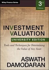 Investment Valuation: Tools and Techniques for Determining the Value of any Asset, University Edition 3rd Edition kaina ir informacija | Ekonomikos knygos | pigu.lt