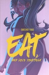 Eat, and Love Yourself цена и информация | Книги для подростков  | pigu.lt