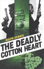 Deadly Cotton Heart kaina ir informacija | Fantastinės, mistinės knygos | pigu.lt