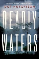 Deadly Waters kaina ir informacija | Fantastinės, mistinės knygos | pigu.lt