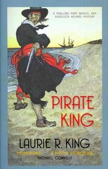 Pirate King: A thrilling mystery for Mary Russell and Sherlock Holmes kaina ir informacija | Fantastinės, mistinės knygos | pigu.lt