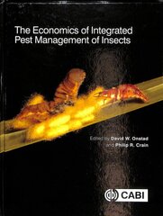 Economics of Integrated Pest Management of Insects kaina ir informacija | Socialinių mokslų knygos | pigu.lt