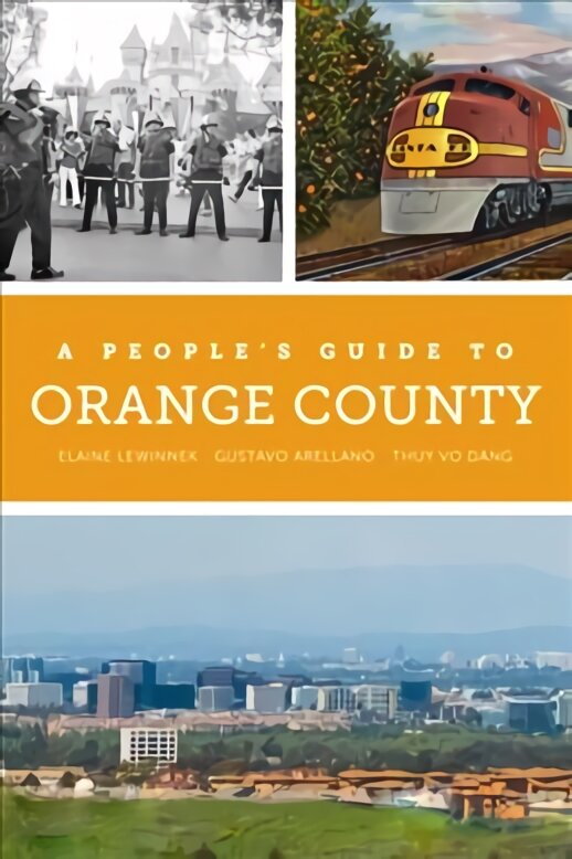 People's Guide to Orange County цена и информация | Istorinės knygos | pigu.lt